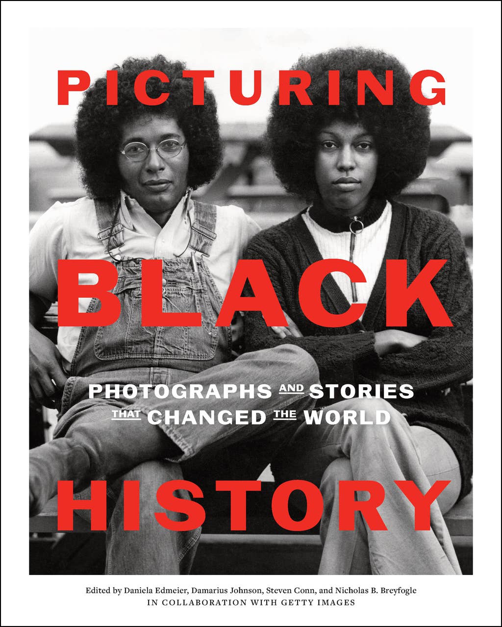 Picturing Black History: Photographs and Stories that