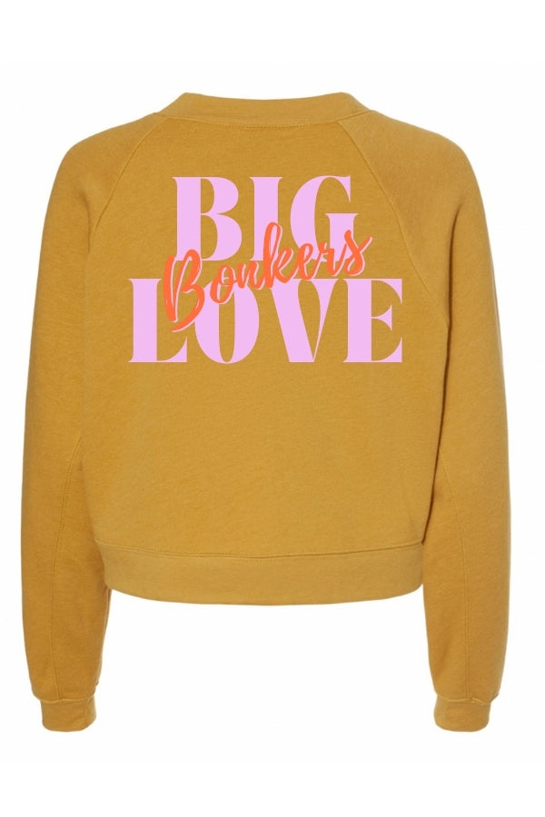 Big Bonkers Love Crew Neck Sweatshirt